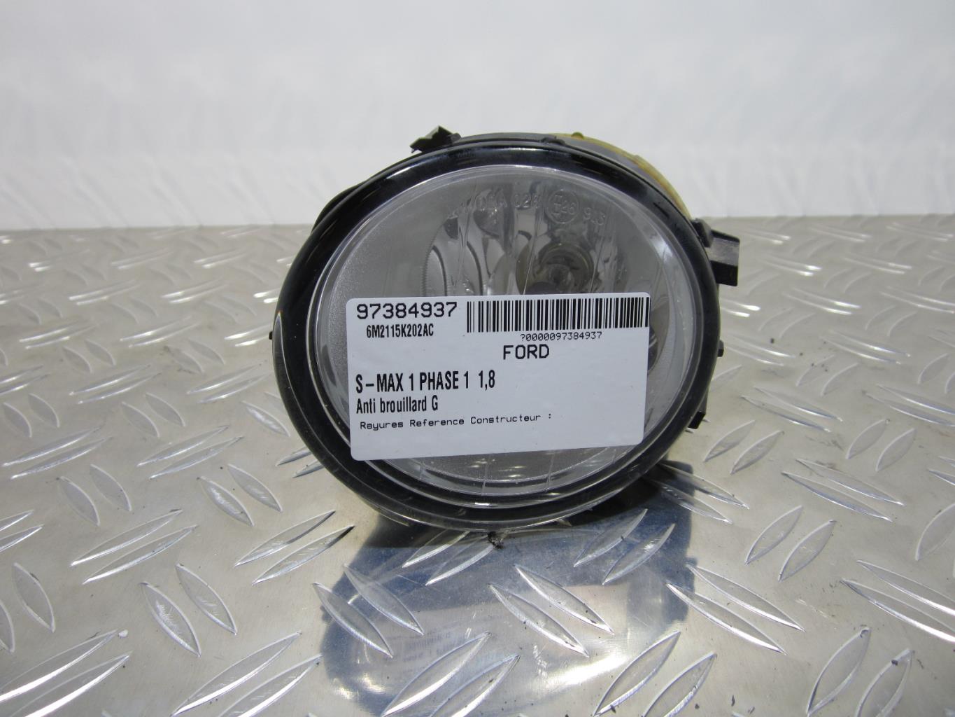 Anti brouillard gauche (feux) FORD S-MAX 1 PHASE 1 – 6M2115K202AC